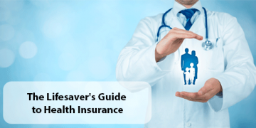 The Lifesaver's Guide to Health Insurance